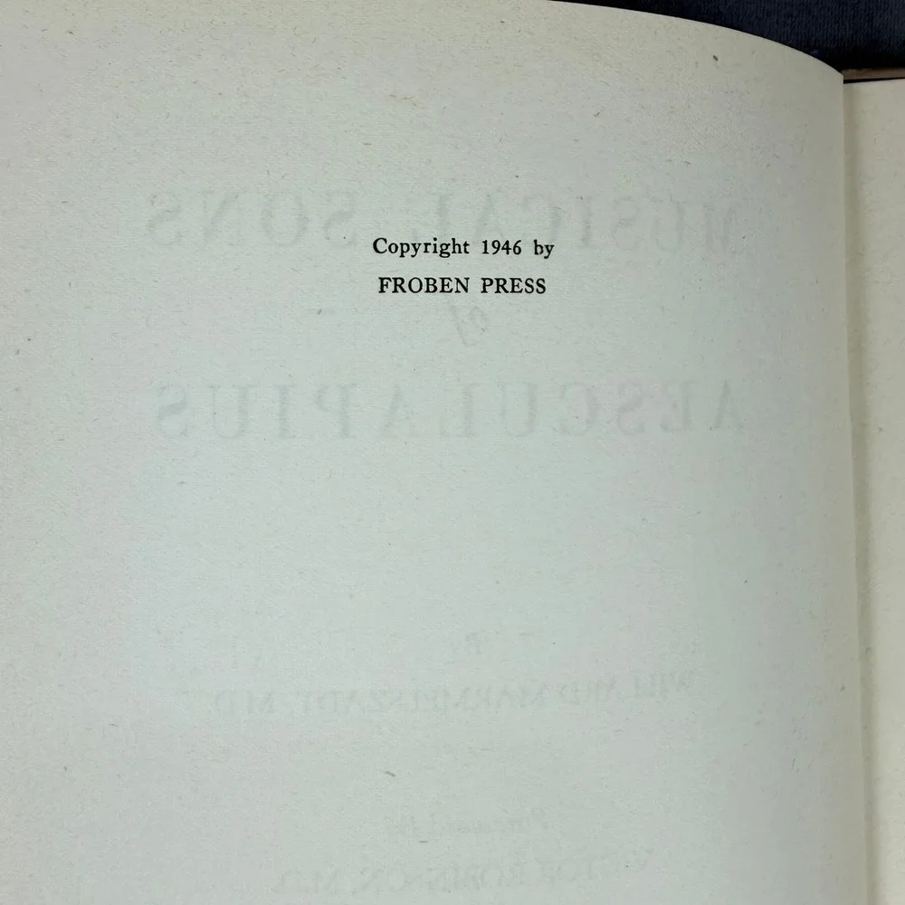 Froben Press Musical‎ Sons of Aesculapius Signed Antique Medical History Book
